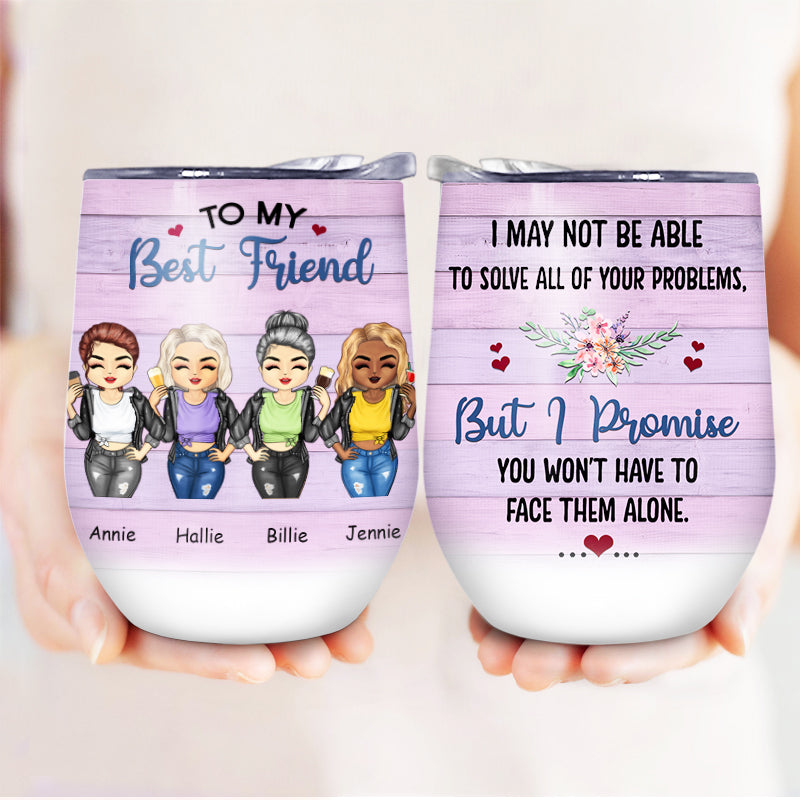 Affrontez-les seul(e) - Cadeau pour meilleurs amis, BFF - Verre à vin personnalisé