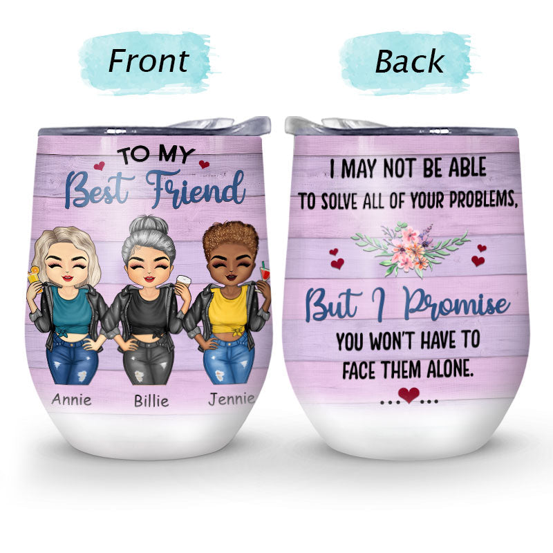 Affrontez-les seul(e) - Cadeau pour meilleurs amis, BFF - Verre à vin personnalisé