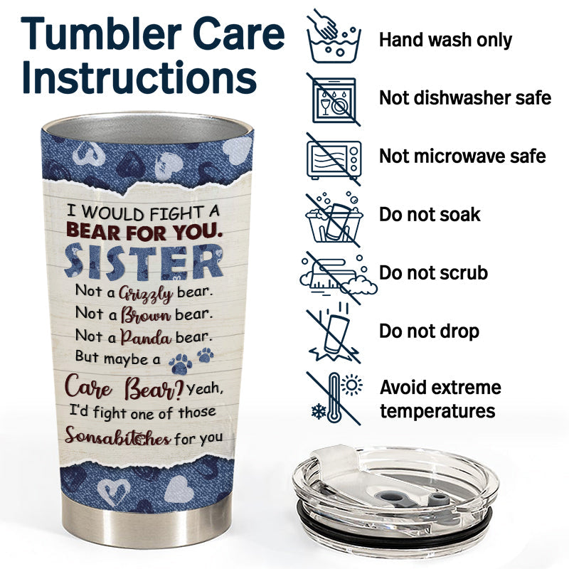 Combattez un ours pour vous - Cadeau pour sœur - Gobelet personnalisé