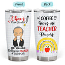 I'm A Teacher What's Your Superpower - Gift For Teachers - Personalized Custom Tumbler