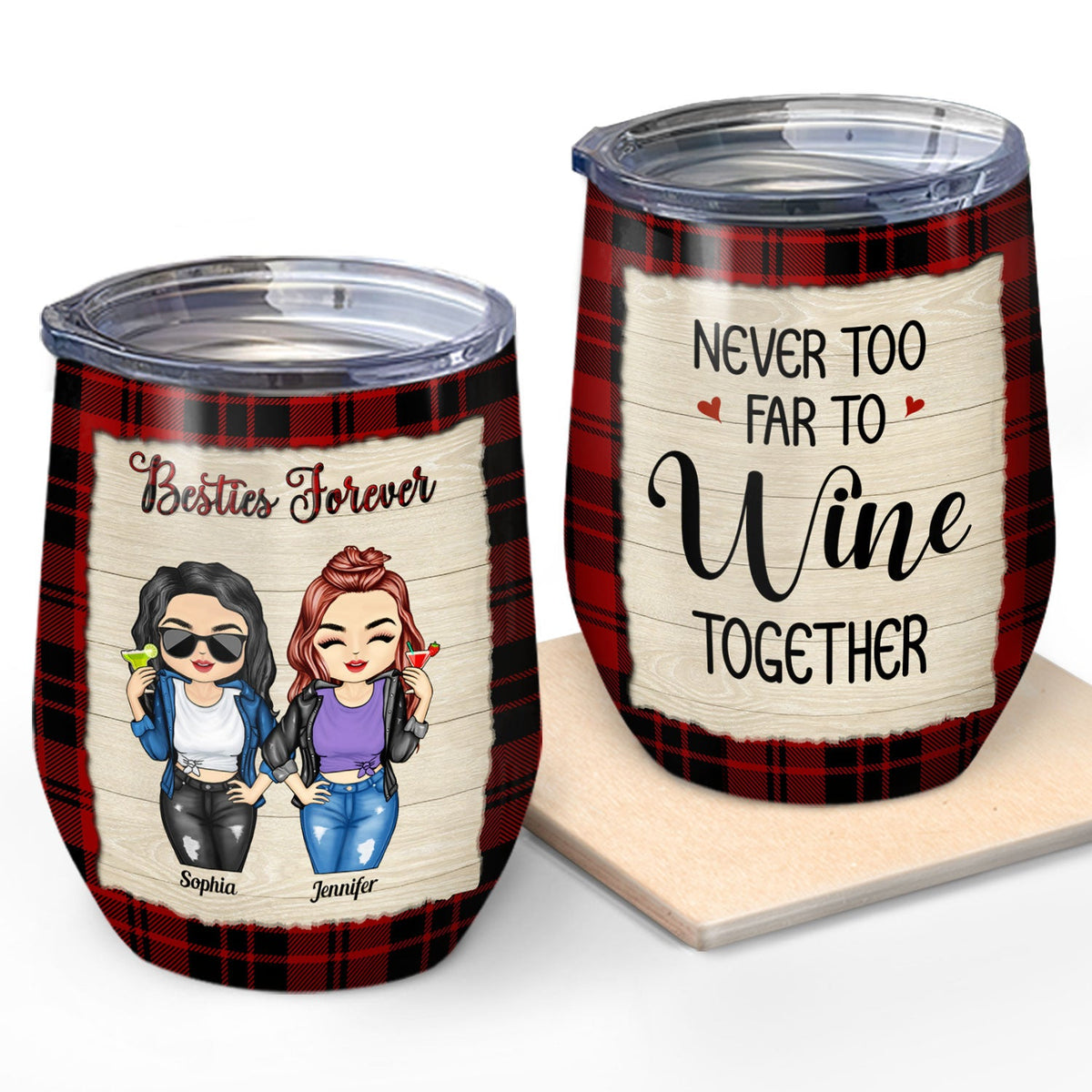 Best Friends Never Too Far To Wine Together - Gift For BFF Besties & Siblings - Personalized Custom Wine Tumbler