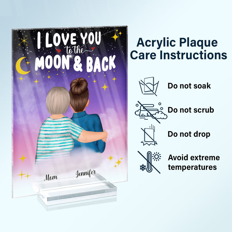 Mom I Love You To The Moon And Back - Birthday, Family Gift For Mother, Grandma, Daughter, Women - Personalized Custom Vertical Rectangle Acrylic Plaque