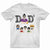 Dad And His Kids - Birthday, Loving Gift For Daddy, Father, Grandpa, Grandfather, Husband, Daughters, Sons - Personalized Custom T Shirt