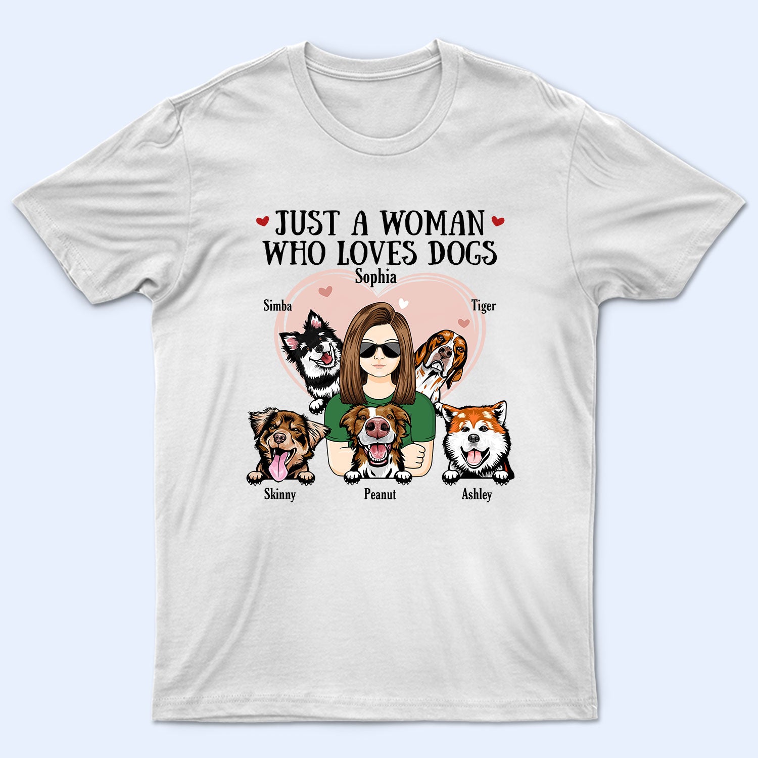 Just A Woman Man Who Loves Dogs - Birthday Gift For Dog Lovers, Pet Lovers - Personalized Custom T Shirt