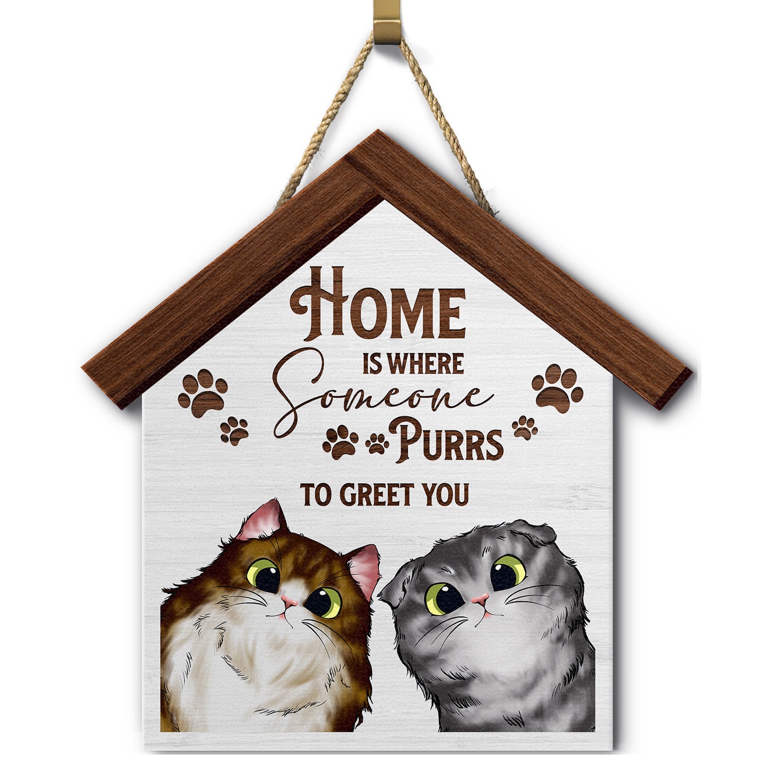 Home Is Where Someone Purrs To Greet You - Birthday, Decor Gift For Cat Lovers, Cat Moms, Cat Dads, Pet Lovers - Personalized Custom Shaped Wood Sign