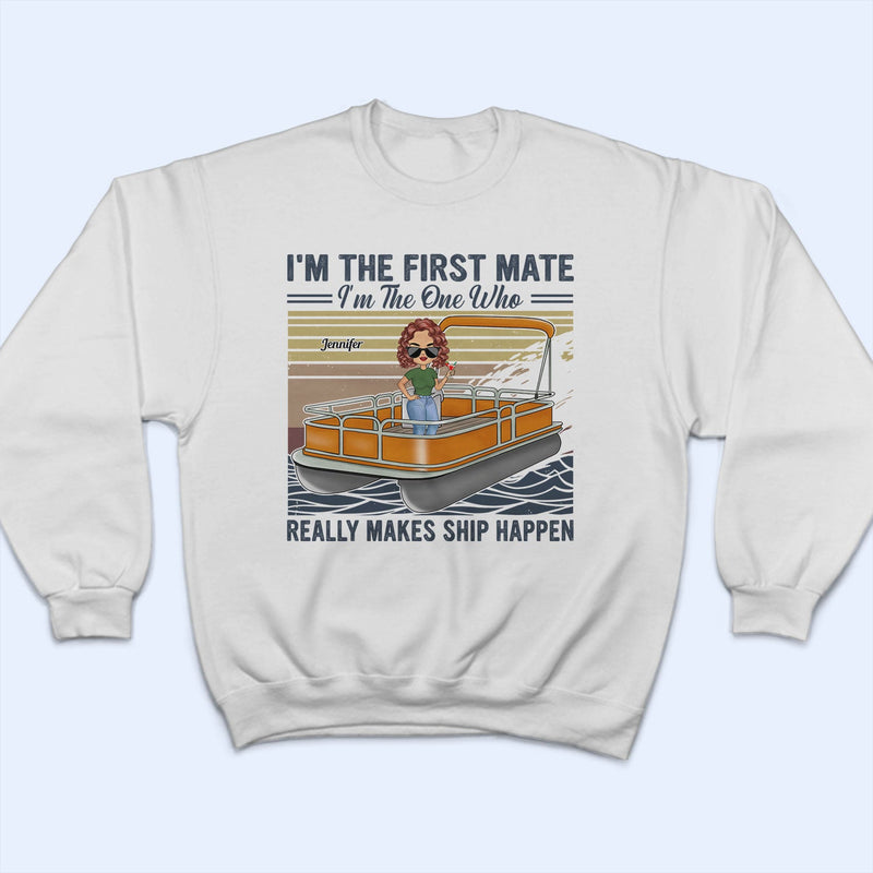 Pontoon I'm The Captain I'm The First Mate - Gift For Couples, Husband, Wife, Lake Lovers, Pontooning Lovers, Travelers - Personalized Custom T Shirt