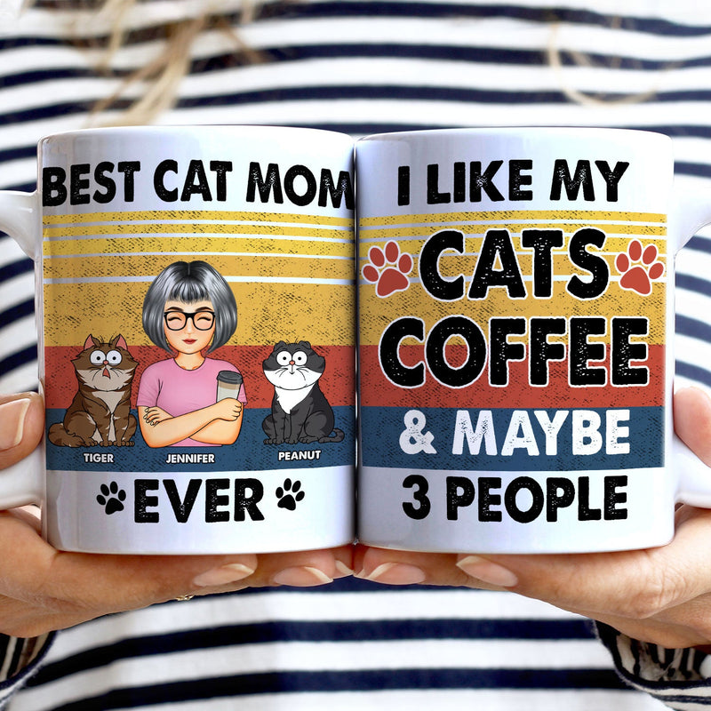 I Like My Cat & Coffee And Maybe 3 People - Gift For Cat Lovers - Personalized White Edge-to-Edge Mug