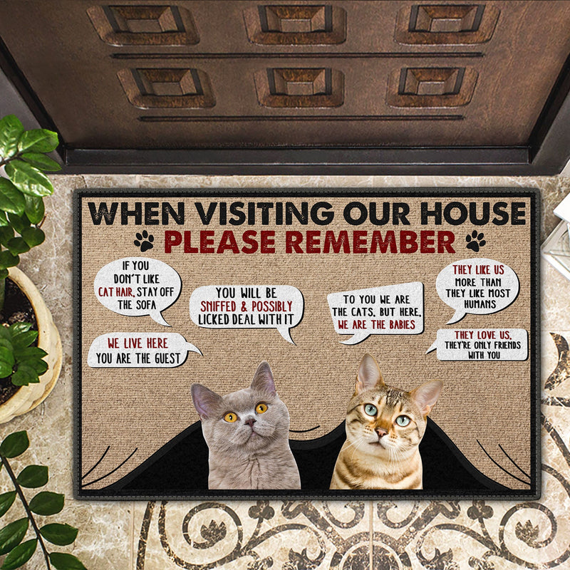 Custom Photo When Visiting My House Please Remember - Home Decor Gift For Cat Lovers - Personalized Doormat