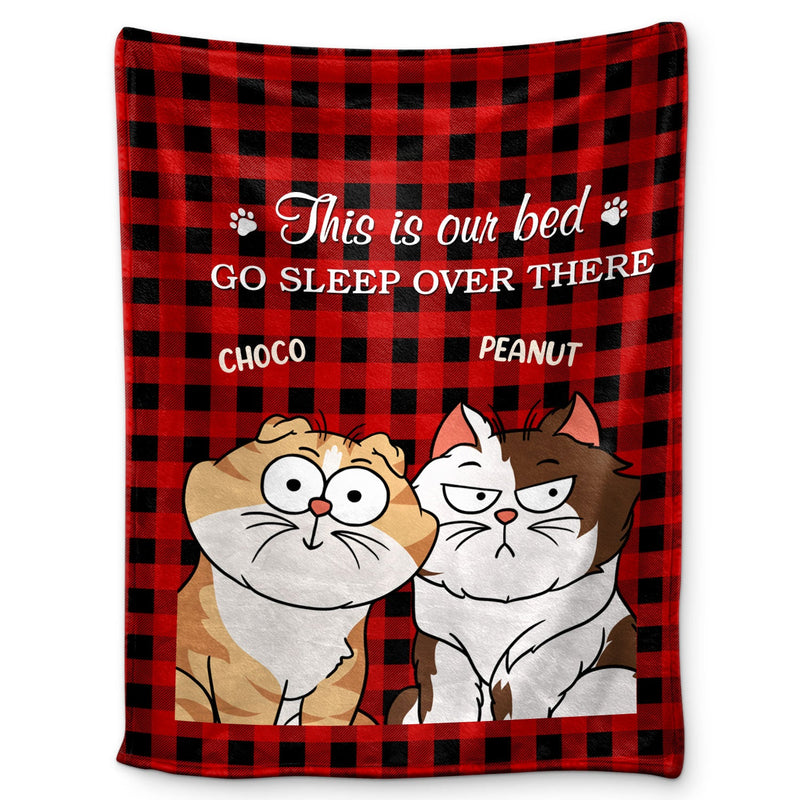 This Is Our Bed Go Sleep Over There Funny Cartoon Cats - Gift For Cat Lovers - Personalized Fleece Blanket