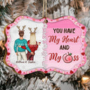 Couple You Have My Heart - Anniversary, Christmas Gift For Spouse, Lover, Husband, Wife, Boyfriend, Girlfriend, Couples - Personalized Medallion Wooden Ornament