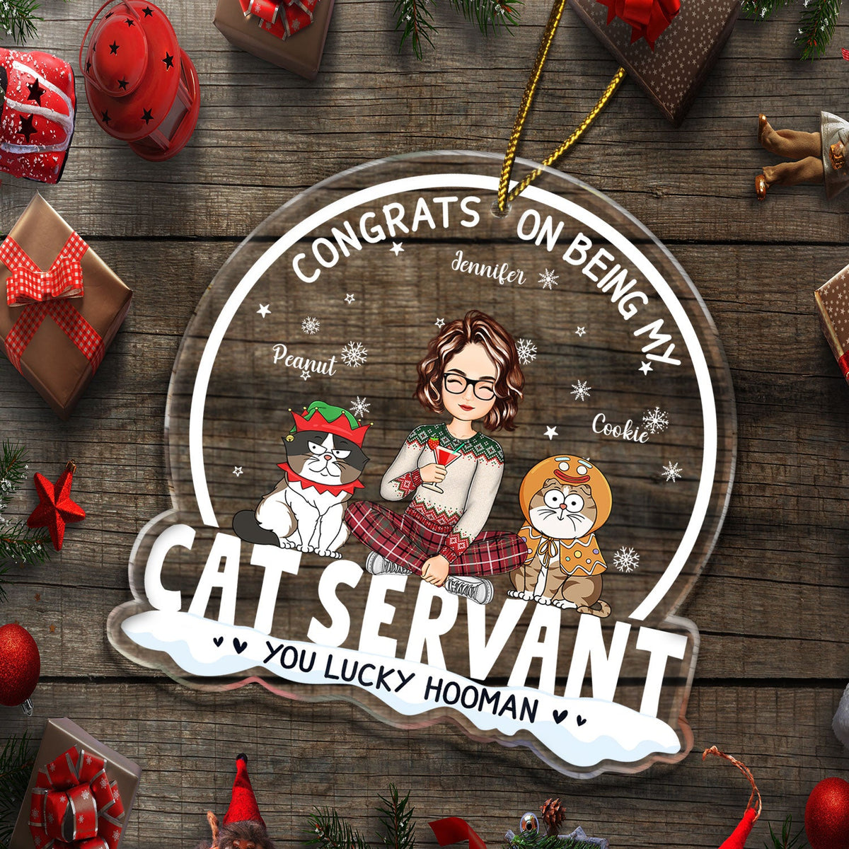 Congrats On Being My Cat Servant Funny Cartoon Style - Christmas Gift For Cat Lovers, Cat Moms, Cat Dads - Personalized Custom Shaped Acrylic Ornament