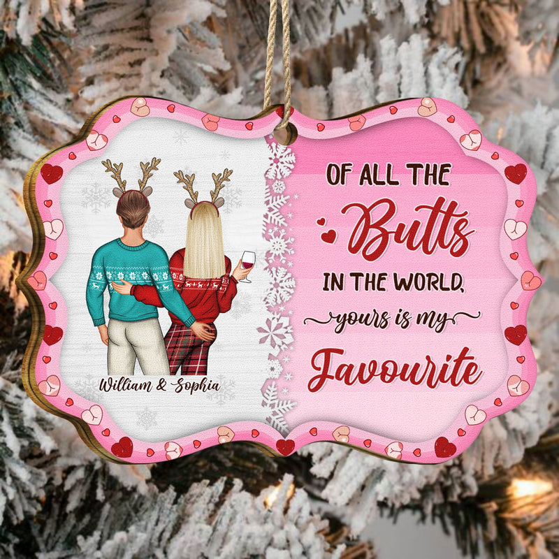 I Just Want To Touch Your Butt All The Time - Anniversary, Christmas Gift For Spouse, Lover, Husband, Wife, Boyfriend, Girlfriend, Couples - Personalized Medallion Wooden Ornament