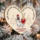 Our Friendship Is Endless - Christmas Gift For Besties, BFF Best Friends, Sisters - Personalized Custom Shaped Wooden Ornament