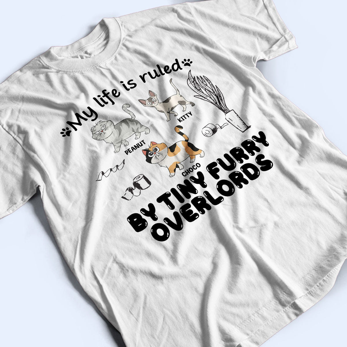Ma vie est gouvernée par les chats - Cadeau pour les amoureux des chats - T-shirt personnalisé