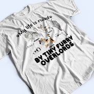 Ma vie est gouvernée par les chats - Cadeau pour les amoureux des chats - T-shirt personnalisé