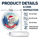 Custom Photo Dog Cat Dear Santa Define Naughty - Christmas Gift For Pet Lovers - Personalized White Flat Ball Ornament