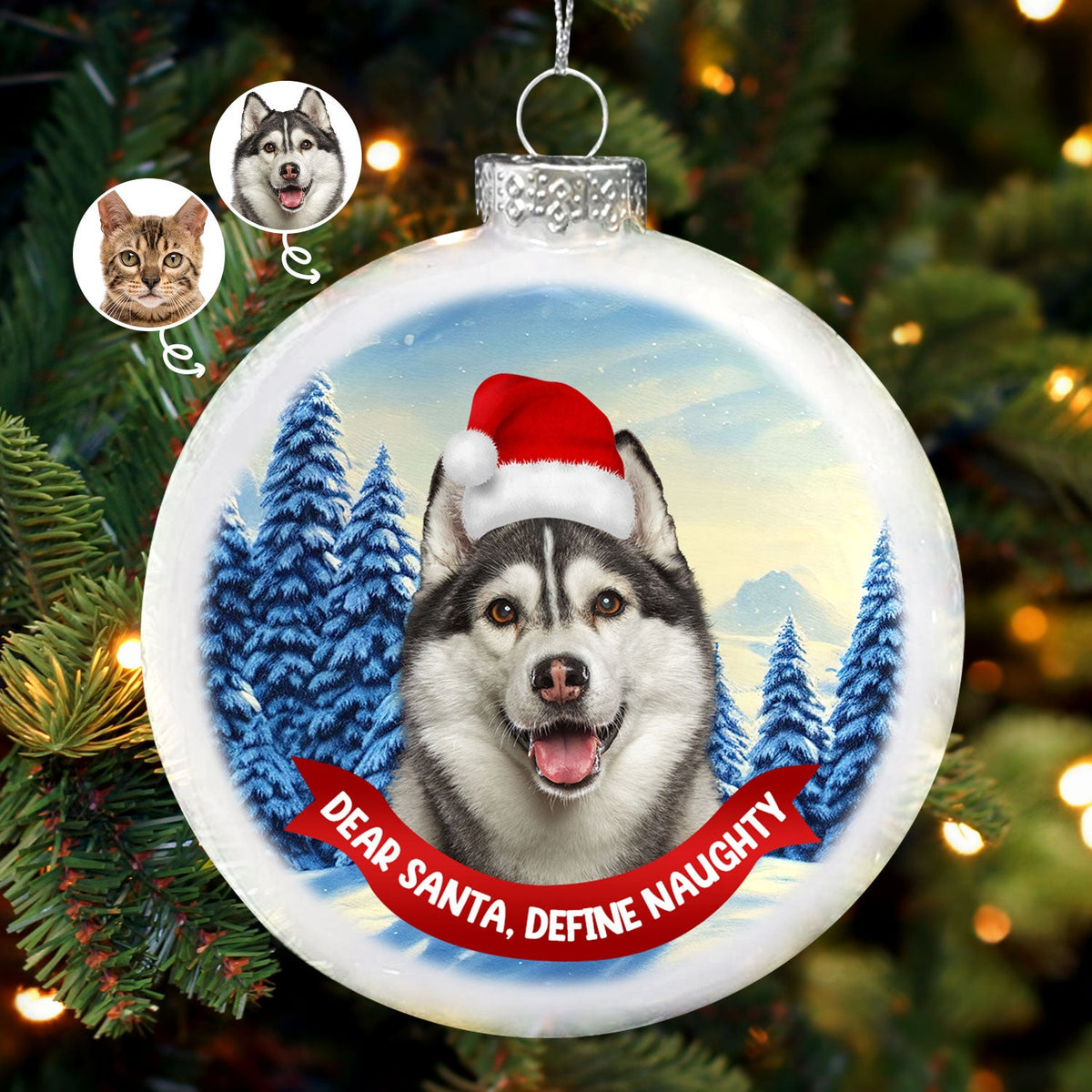 Custom Photo Dog Cat Dear Santa Define Naughty - Christmas Gift For Pet Lovers - Personalized White Flat Ball Ornament