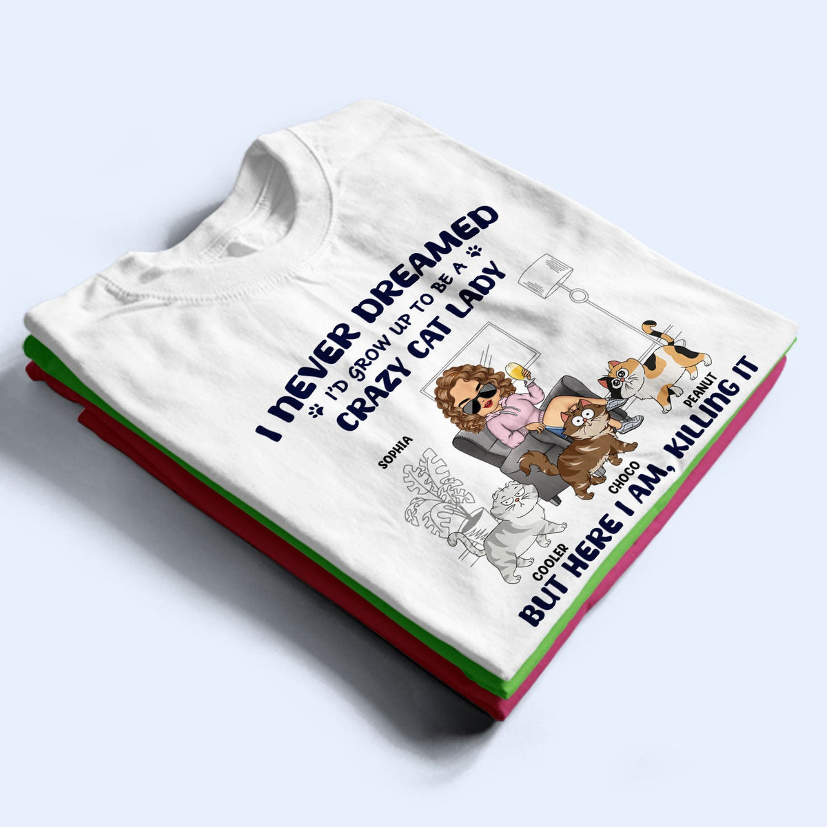 Crazy Cat Lady - Gift For Cat Lovers, Cat Moms - Personalized Sweatshirt