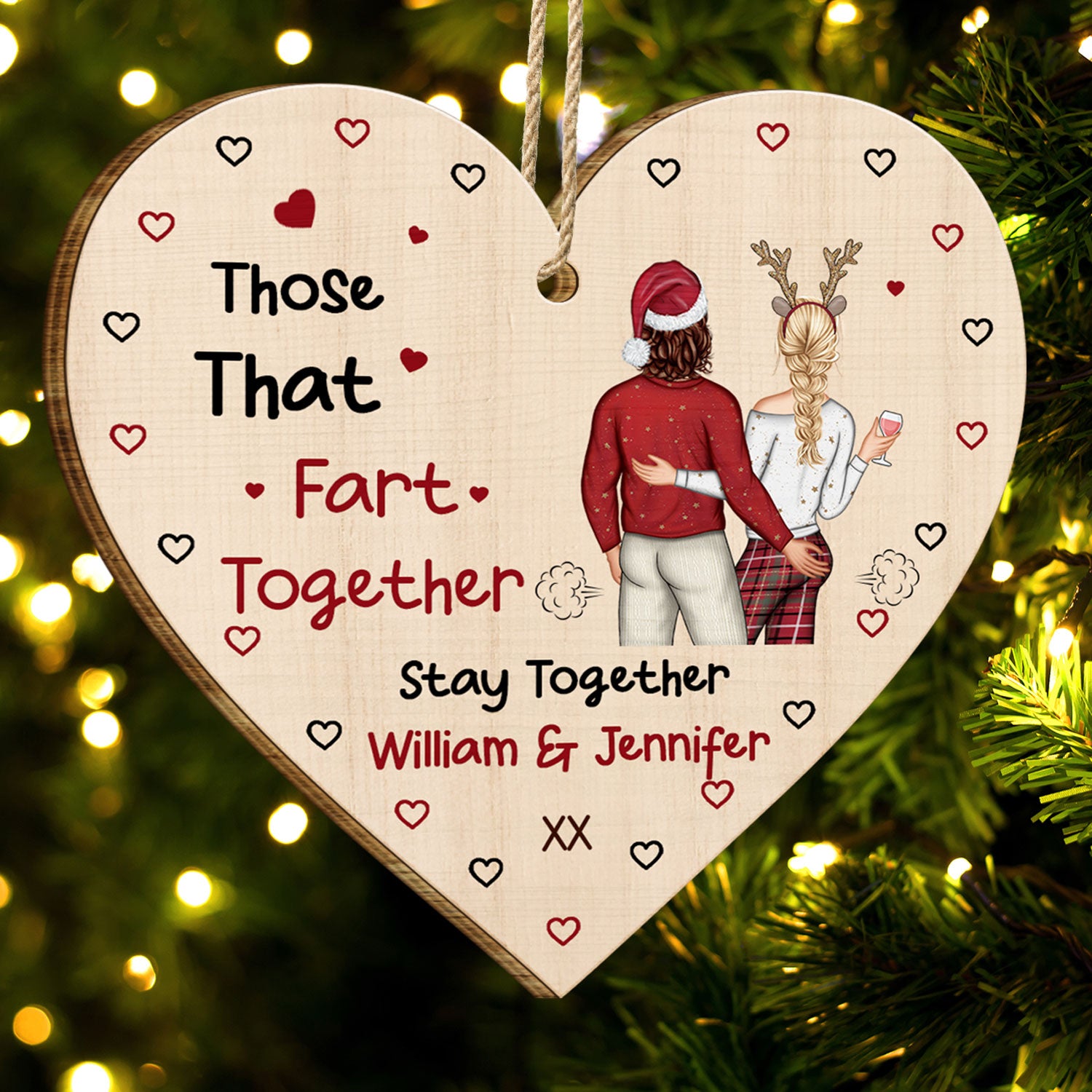 Those That Fart Together Stay Together - Funny Christmas Gift For Couples, Husband, Wife, Girlfriend, Boyfriend - Personalized Custom Shaped Wooden Ornament