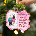 I Just Want To Touch Your Butt All The Time - Anniversary, Christmas Gift For Spouse, Lover, Husband, Wife, Boyfriend, Girlfriend, Couples - Personalized Medallion Wooden Ornament