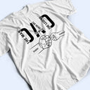 Papa The Man The Myth The Legend The Hero - Personalized T Shirt