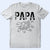 Papa The Man The Myth The Legend The Hero - Personalized T Shirt