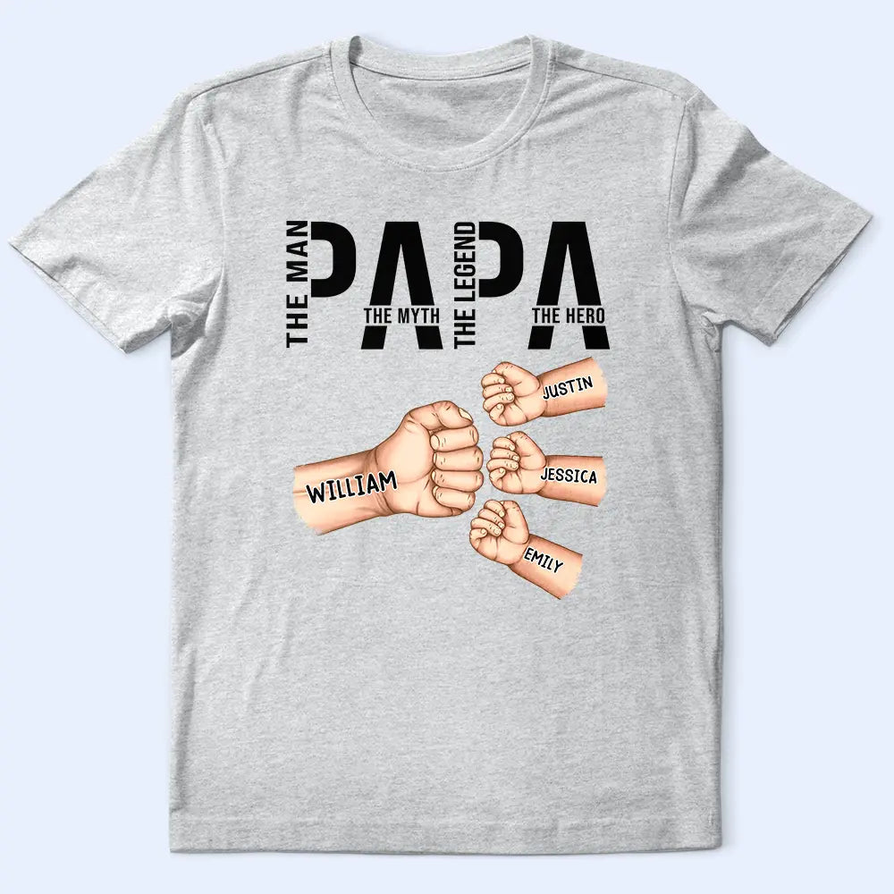 Gift For Husband,Gift For Father,Happy,Gift For Grandpa - Papa The Man The Myth The Legend The Hero Cartoon - Personalized T Shirt