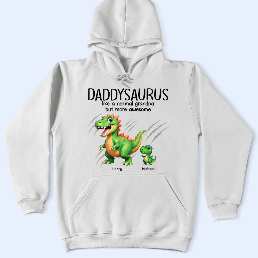 Gift For Father, Gift For Grandpa, Love - Papasaurus Like A Normal Grandpa But More Awesome - Personalized T Shirt