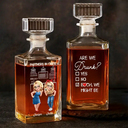 Funny,Gift For Bestie - Partners In Crime Just Remember If We Get Caught - Personalized Square Whiskey Bottle