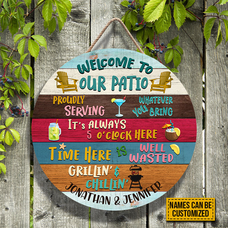 Patio Welcome Proudly Serving Custom Wood Circle Sign