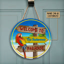 Personalized Beach Welcome To Paradise Customized Wood Circle Sign