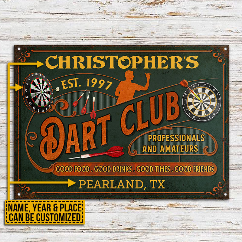 Personalized Darts Club Vintage Good Times Good Friends Professionals Customized Classic Metal Signs