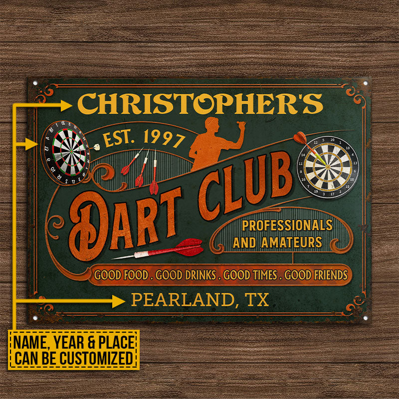 Personalized Darts Club Vintage Good Times Good Friends Professionals Customized Classic Metal Signs