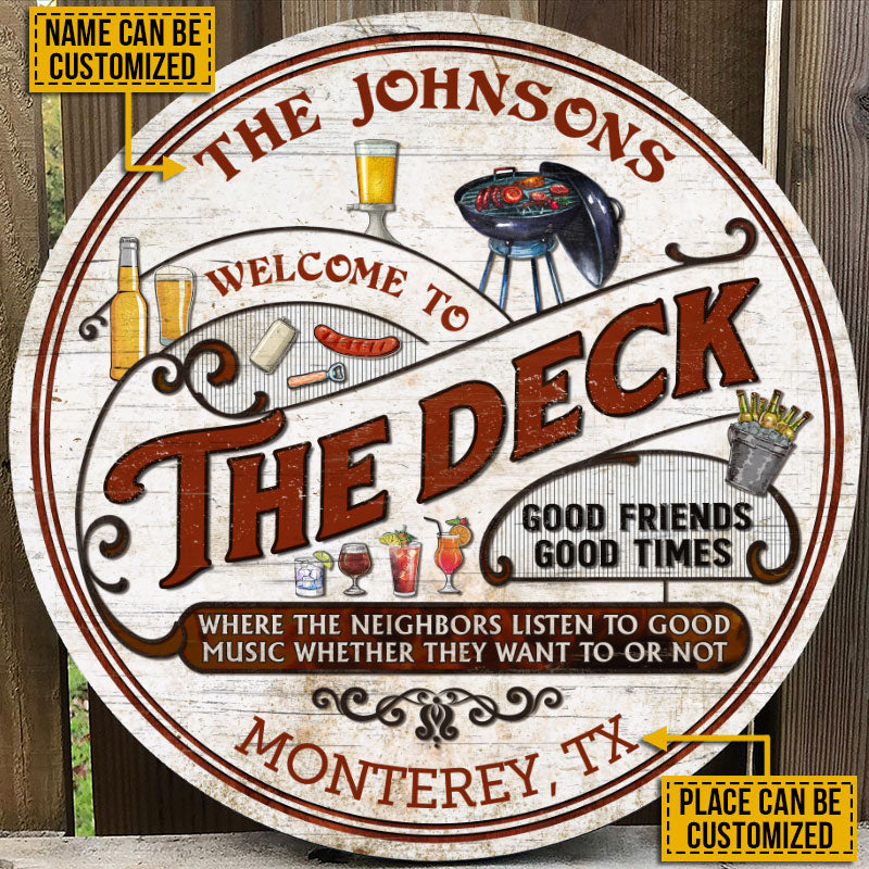 Personalized Deck Grilling Red Listen To The Good Music Vertical Custom Wood Circle Sign