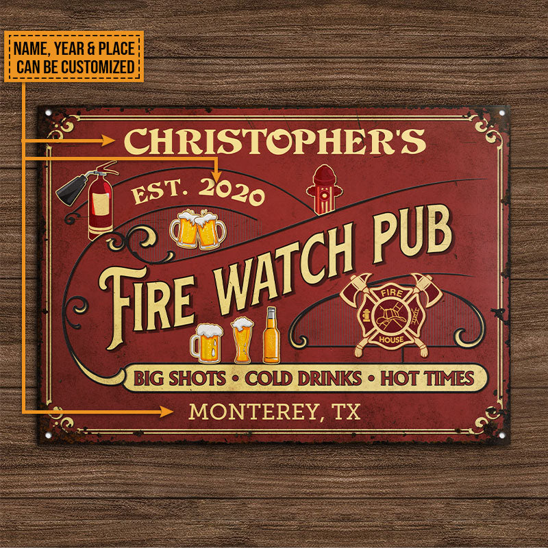 Personalized Firefighter Fire Watch Pub Custom Classic Metal Signs