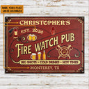 Personalized Firefighter Fire Watch Pub Custom Classic Metal Signs