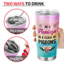 Personalized Flamingo Flock Of Pigeons Custom Tumbler