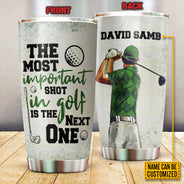 Personalized Golf The Most Important Shot Customized Tumbler