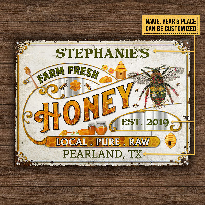 Personalized Honey Bee Vintage Local Pure Raw Customized Classic Metal Signs