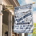 Personalized Lake House Life Is Better Custom Flag