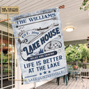 Personalized Lake House Life Is Better Custom Flag