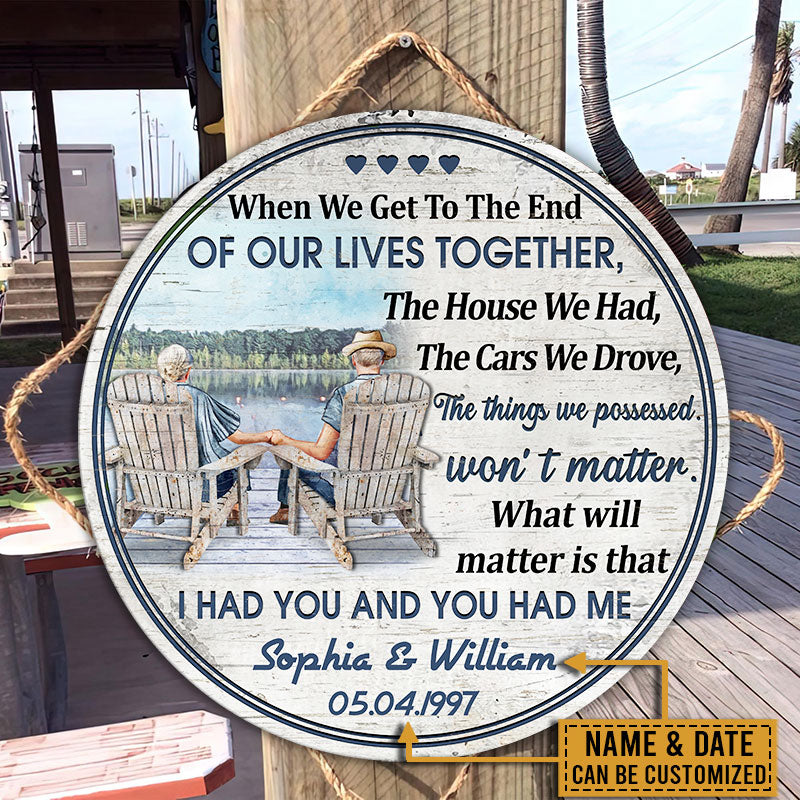 Personalized Lake Old Couple When We Get Date Custom Wood Circle Sign