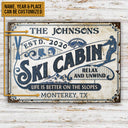 Panneaux métalliques classiques personnalisés « La vie au ski est meilleure sur les pistes »