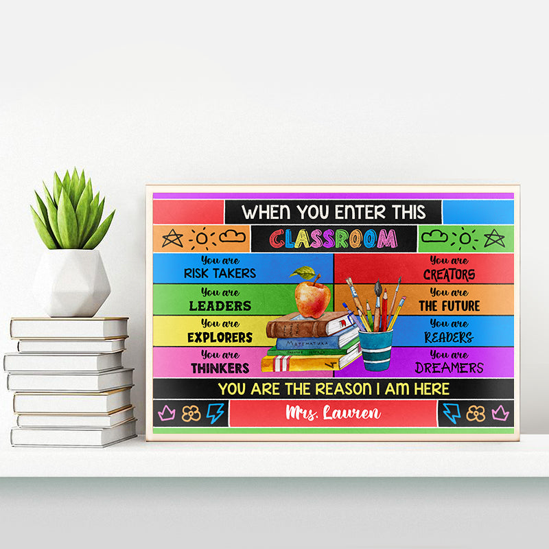 Affiche personnalisée « Enseignant, vous êtes la raison », décoration de salle de classe