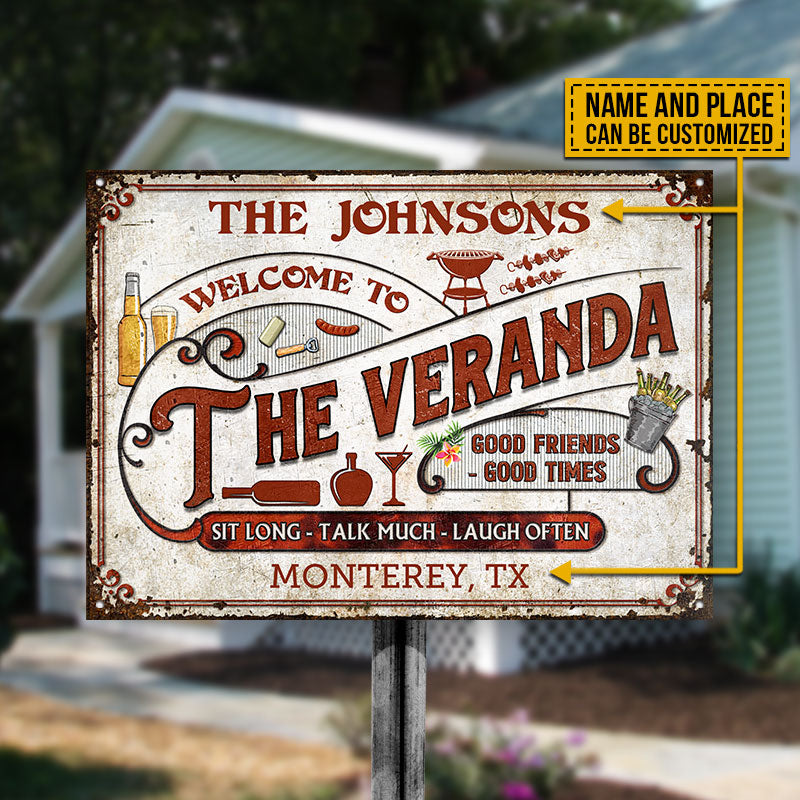 Personalized Veranda Sit Long Talk Much Custom Classic Metal Signs