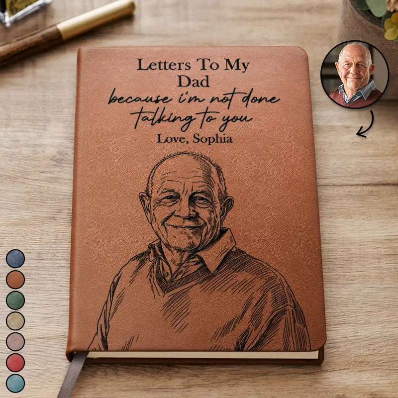 Photo - Pencil Sketch,Gift For Father,Gift For Grandpa,Gift For Mother,Gift For Grandma,Custom Photo,Sad - Custom Photo Pencil Sketch Memorial Letters To My Father Mother - Personalized Leather Journal