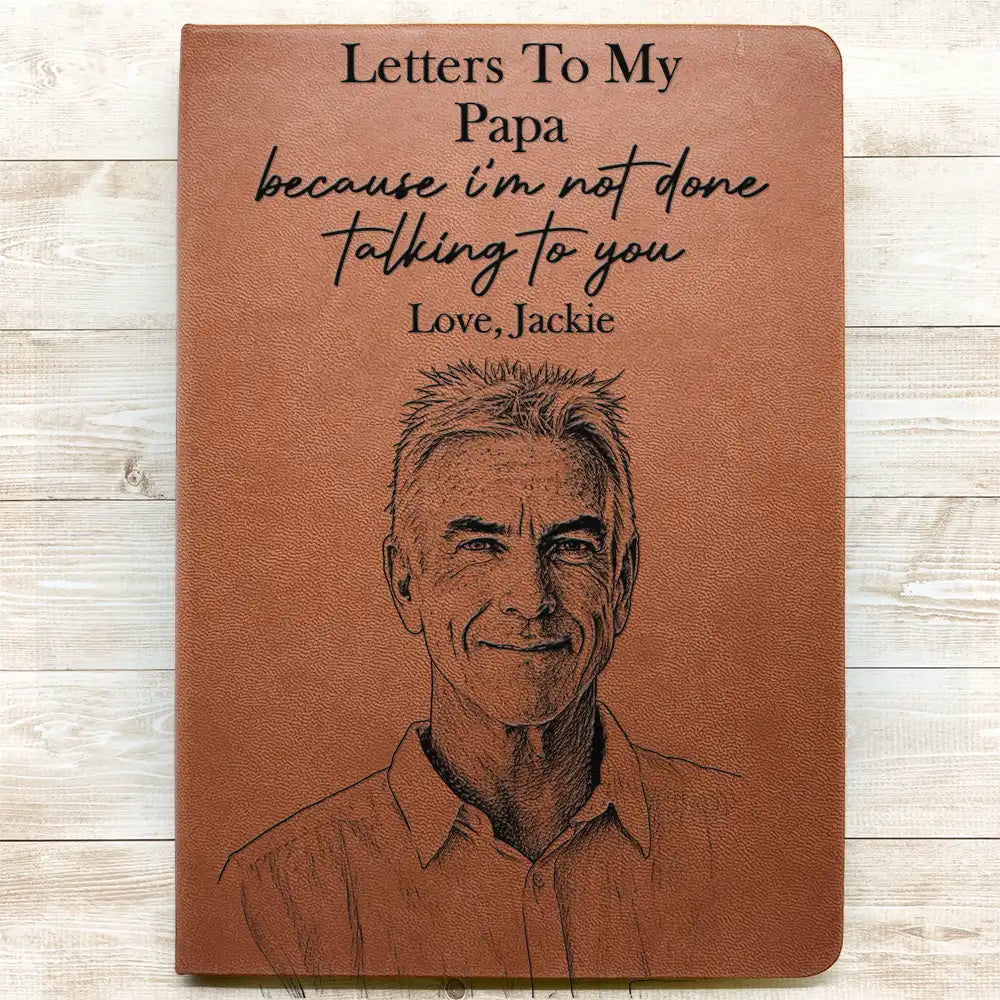 Photo - Pencil Sketch,Gift For Father,Gift For Grandpa,Gift For Mother,Gift For Grandma,Custom Photo,Sad - Custom Photo Pencil Sketch Memorial Letters To My Father Mother - Personalized Leather Journal