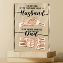 Gift For Father, Gift For Husband, Love - The Only Thing Better Than Having You As My Husband - Personalized Rectangle Shaped Acrylic Plaque