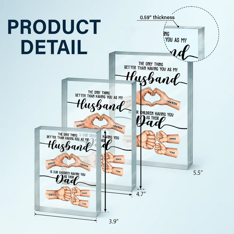 Gift For Father, Gift For Husband, Love - The Only Thing Better Than Having You As My Husband - Personalized Rectangle Shaped Acrylic Plaque