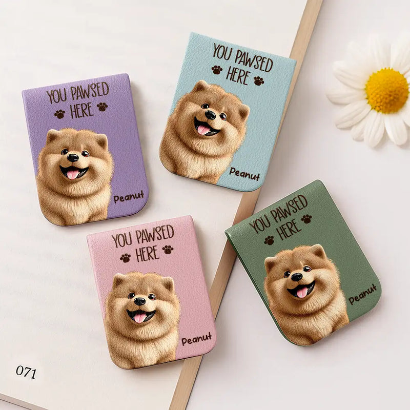 Reading, Pet Lovers, Happy, Dog Lovers, Cat Lovers, Gift For Yourself - Pet Lovers 3D Effect You Pawsed Here - Personalized Leather Magnetic Bookmark